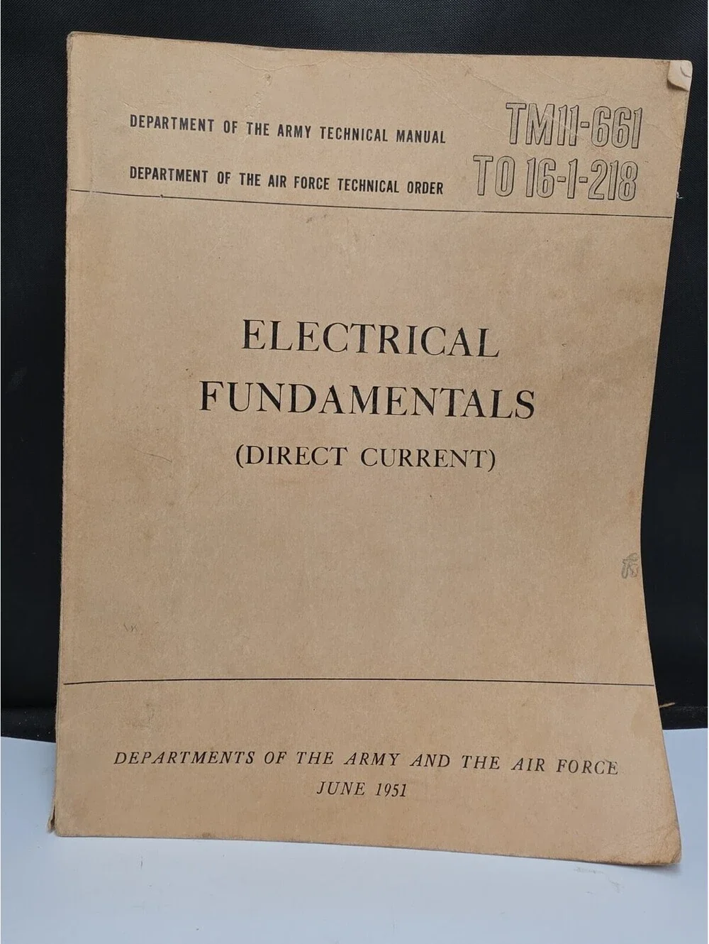 Electrical Fundamentals Direct Current TM11-661 TO 16-1-218 Army Air Force 1951